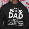 Father's Day I'm A Proud Dad Of Freaking Awesome Daughter Hoodie Funny Gifts