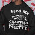 Feed Me Crawfish And Tell Me Im Pretty Boil Mardi Gras Hoodie Unique Gifts