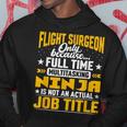 Flight Surgeon Job Title Flight Medical Officer Hoodie Unique Gifts