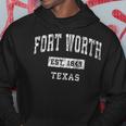 Fort Worth Texas Tx Vintage Established Sports Hoodie Unique Gifts