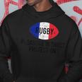 France Rugby Nations French Rugby Fans Rugby Joke Hoodie Unique Gifts