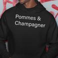 French Fries & Champagne Hoodie Lustige Geschenke