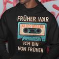 Früher War Alles Besser Ich Binon Früher Cassette Musician Hoodie Lustige Geschenke