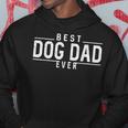 Fun Animal Humor Sayings Best Dog Dad Ever Hoodie Unique Gifts