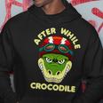 After A While Crocodile Motorcycle Biker Hoodie Unique Gifts