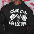 Cuckoo Clock Collector Horologist Black Forest Clock Hoodie Unique Gifts