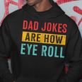 Dad Jokes Eye Roll For Fathers Day Birthday Christmas Hoodie Unique Gifts