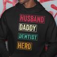 Dentist Dad Dentist Father's Day Hoodie Unique Gifts