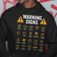 Driving Warning Signs 101 Auto Mechanic Driver Hoodie Unique Gifts
