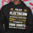 Electrician I'm An Electrician Hoodie Unique Gifts Electrician I'm An Electrician Hoodie Unique Gifts