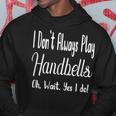 Handbell Quote Hand Bell Players Choir Director Hoodie Unique Gifts