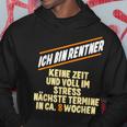 Ich Bin Rentner Keine Zeit Voll Im Stress Voll Im Stress Hoodie Lustige Geschenke