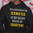 Idioten Der Hauptgrund Für Hoodie Lustige Geschenke