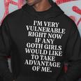 I'm Very Vulnerable Right Now Back Hoodie Unique Gifts