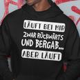 Läuft Bei Mir Zurücktern Und Bergab Aber Läuft German L S Hoodie Lustige Geschenke