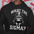 What The Sigma Ironic Meme Brainrot Quote Hoodie Funny Gifts