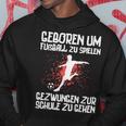 Zum Fußballspiel Geboren Footballer Boys' Black Hoodie Lustige Geschenke