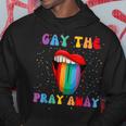 Gay The Pray Away Lgbt Pride Flag Bi Trans Gay Lesbian Pride Hoodie Unique Gifts