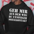 Geh Mir Aus Dem Weg Du Unnötiger Sozialkontakt Hoodie Lustige Geschenke