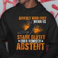 Geheult Wird Erst Wenn Es Stark Blutet Oder Komisch Absteht Hoodie Lustige Geschenke