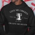 Give Me Liberty Or Give Me Death Liberty Bell Usa Hoodie Unique Gifts