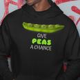 Give Peas A Chance Cute Pea Pun Hoodie Unique Gifts