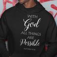 With God All Things Are Possible Matthew Bible Verse Jesus Hoodie Unique Gifts