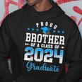 Graduation 2024 Proud Brother Of A Class Of 2024 Graduate Hoodie Unique Gifts