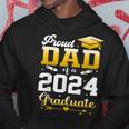 Graduation Proud Dad Of A 2024 Graduate Hoodie Funny Gifts
