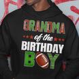 Grandma Of The Birthday Boy Family Football Party Decoration Hoodie Unique Gifts
