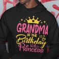 Grandma Of The Birthday Princess Girls Party Family Matching Hoodie Unique Gifts
