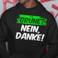 Green Nein Danke Statungnahme Hoodie Lustige Geschenke