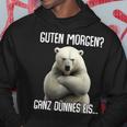 Guten Morgen Ganz Dünnes Eis Morgenmuffel Eisbär Kapuzenpullover Lustige Geschenke