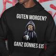 Guten Morgen Ganz Thinnes Ice Cream German Language Hoodie Lustige Geschenke