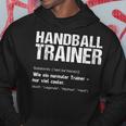 Handball Trainer Handball Trainer Hoodie Lustige Geschenke