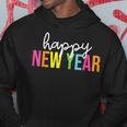 Happy New Year Day Eve Party For Teachers And Students Hoodie Unique Gifts