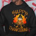 Happy Thanksgiving Turkey Happy Family Dinner Turkey Day Hoodie Funny Gifts