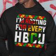 Hbcu Black History Month I'm Rooting For Every Hbcu Women Hoodie Unique Gifts