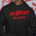 Heathers The Musical Broadway Theatre Hoodie Unique Gifts