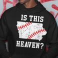 Is This Heaven Iowa Baseball FieldPlay Ball Hoodie Unique Gifts