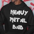 Heavy Metal Dad Metalhead Headbanger Men Hoodie Unique Gifts