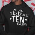 Hello Ten Est 2014 10 Years Old 10Th Birthday Girls Boys Hoodie Personalized Gifts
