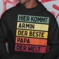 Herren Hier Kommt Armin Der Beste Papa Der Weltatertag Retro Kapuzenpullover Lustige Geschenke