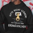 Herren Hoodie 'Bitte nicht stören, Erdmännchen Traum' – Lustiges Motiv Lustige Geschenke