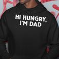 Herren Papa Witz Hallo Hungry I'm Dadatertag Elternschaft Humor Kapuzenpullover Lustige Geschenke