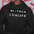 Hi-Tech Low Life Cyberpunk Distorted Style Hoodie Unique Gifts