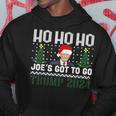 Ho Ho Ho Joe's Got To Go Trump 2024 Ugly Sweater Christmas Hoodie Funny Gifts