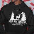 Hunting See Nature Hunting Hoodie Unique Gifts