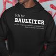 Ich Bin Bauleiter Bauherr Hoodie Lustige Geschenke