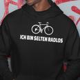 Ich Bin Selten Radlos Fahrrad Radfahren Witzig Rad Cycling Hoodie Lustige Geschenke